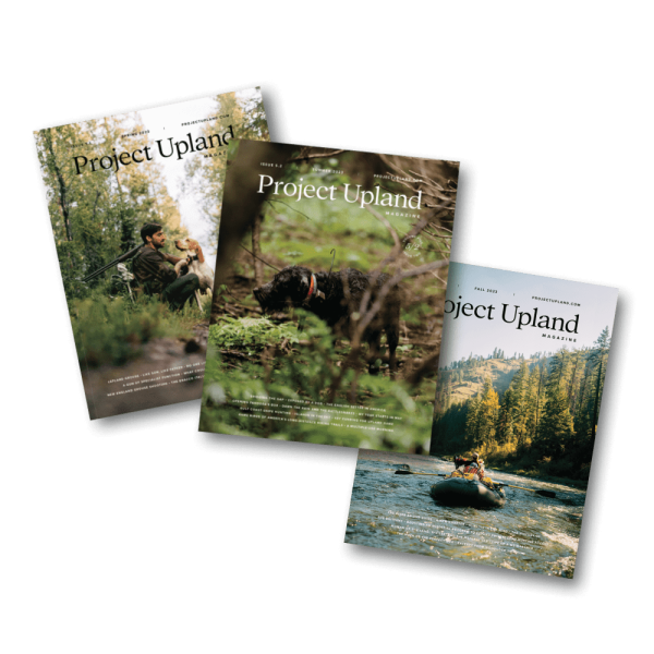 Project Upland Magazine - Free Issue Sale for New Subscribers - Image 3