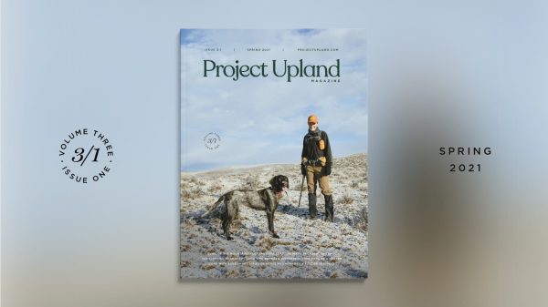 Project Upland Magazine - 1 Year Subscription (Four Total Issues) - Image 8