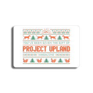 Project Upland Subscription Gift Card