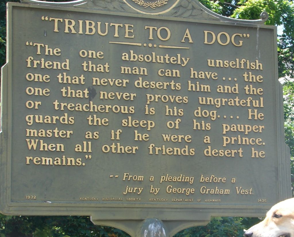 A historical marker for Vest’s speech, “The Eulegy of the Dog.”